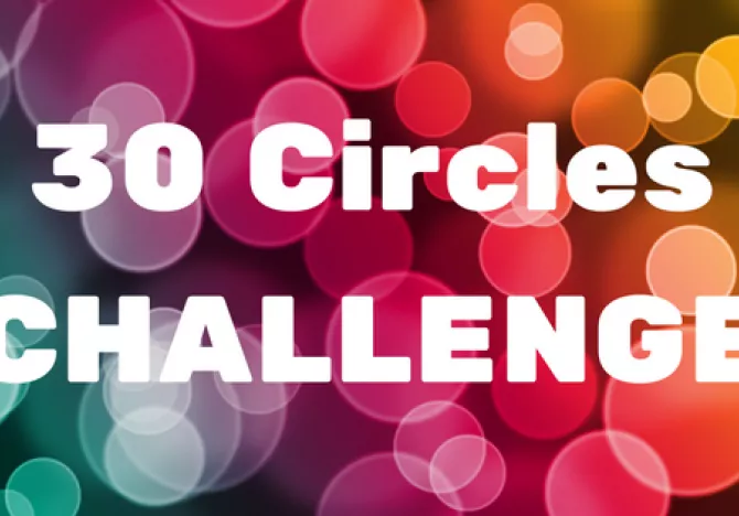 30 Circles CHALLENGE