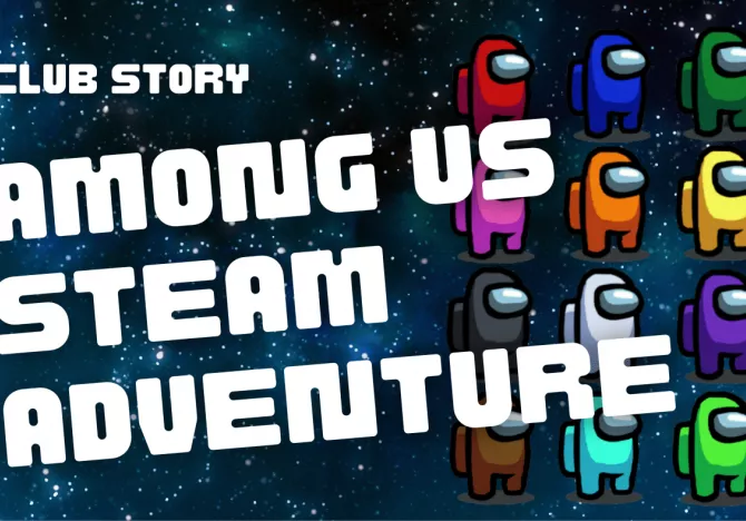Among Us STEAM Adventure