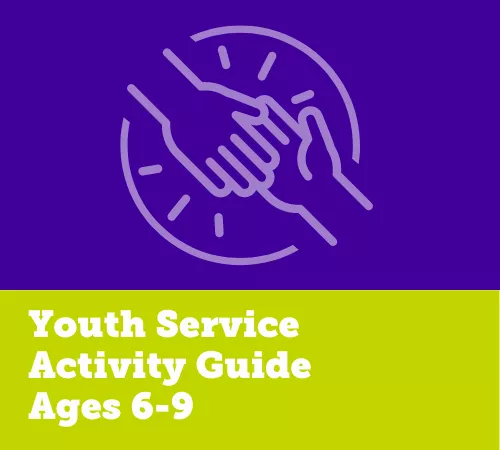 Youth Service Activity Guide Ages 6-9