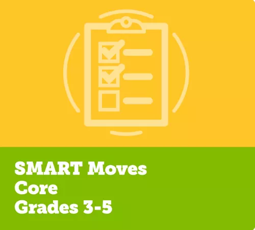 SMART Moves Core Grades 3-5 Facilitator Guide